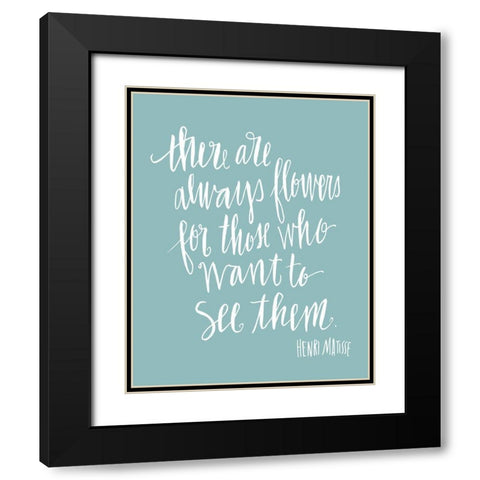 There are Flowers on Blue Black Modern Wood Framed Art Print with Double Matting by Warrick, Cheryl