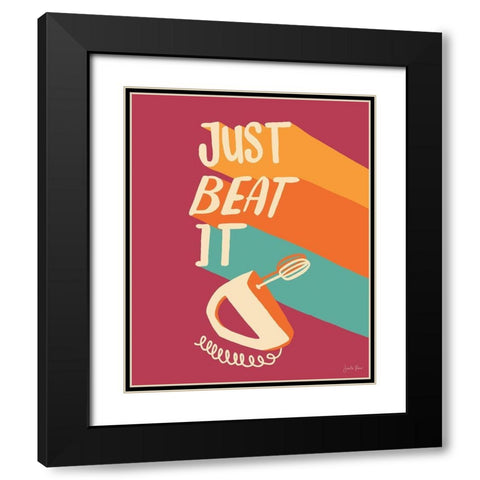 Just Beat It I Black Modern Wood Framed Art Print with Double Matting by Penner, Janelle