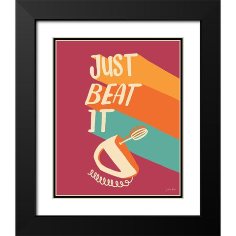 Just Beat It I Black Modern Wood Framed Art Print with Double Matting by Penner, Janelle