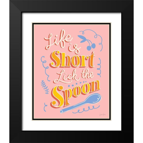 Life is Short I Black Modern Wood Framed Art Print with Double Matting by Penner, Janelle