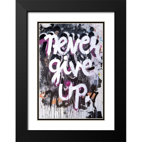 Never Give Up Black Modern Wood Framed Art Print with Double Matting by Youngstrom, Kent