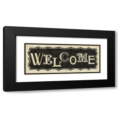 Room Signs IV - Welcome Black Modern Wood Framed Art Print with Double Matting by Pela Studio