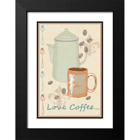 Love Coffee Black Modern Wood Framed Art Print with Double Matting by Reynolds, Jade