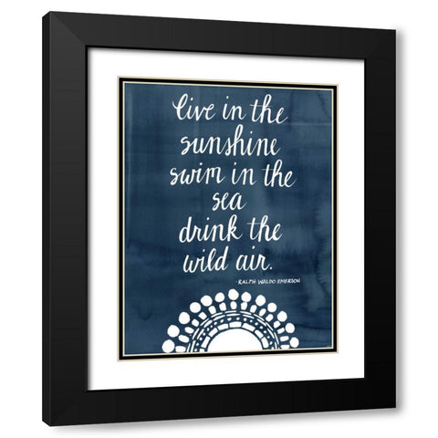 Sun Quote I Black Modern Wood Framed Art Print with Double Matting by Popp, Grace
