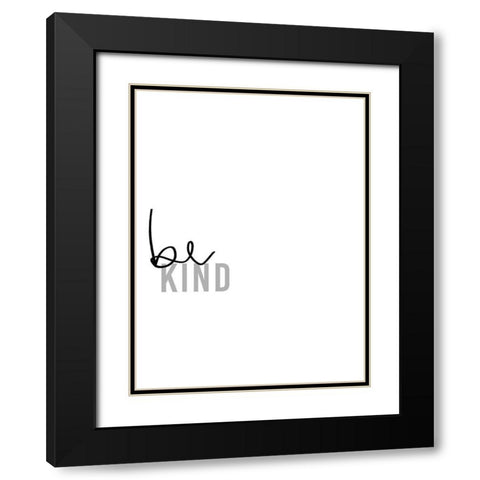 Simply Kindness IV Black Modern Wood Framed Art Print with Double Matting by Hambly, Anna