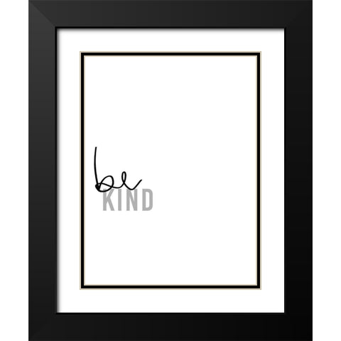 Simply Kindness IV Black Modern Wood Framed Art Print with Double Matting by Hambly, Anna