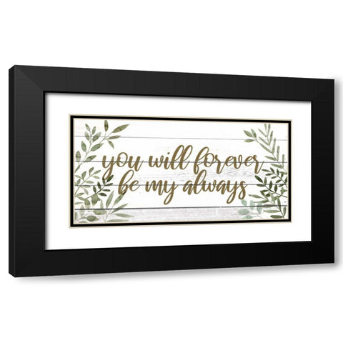 My Forever I Black Modern Wood Framed Art Print with Double Matting by Popp, Grace