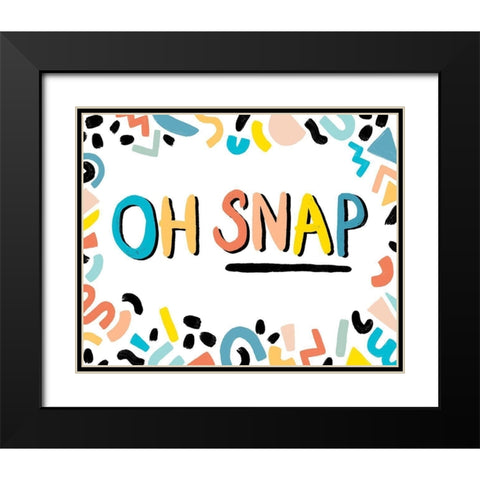 90s Phrases Oh Snap II Black Modern Wood Framed Art Print with Double Matting by Vess, June Erica