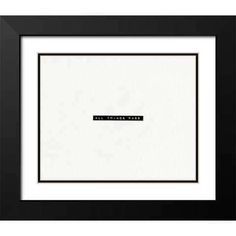 Typed Encouragement II Black Modern Wood Framed Art Print with Double Matting by Caroline, Emma