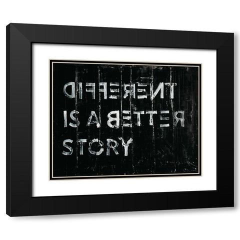 Different is Better Black Modern Wood Framed Art Print with Double Matting by Youngstrom, Kent