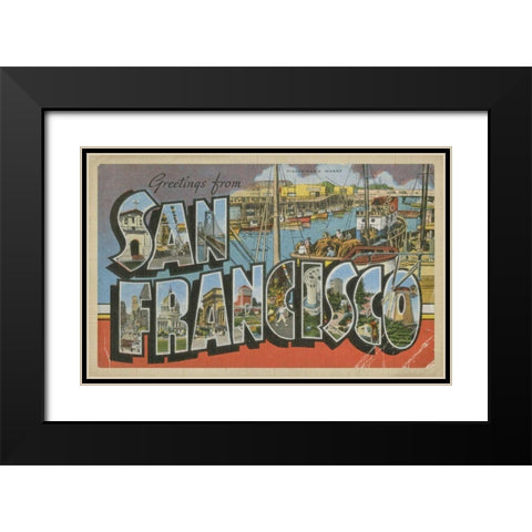 Greetings from San Francisco Black Modern Wood Framed Art Print with Double Matting by Unknown