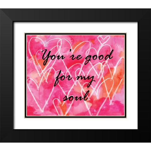 Youre Good Black Modern Wood Framed Art Print with Double Matting by Seay, Anne