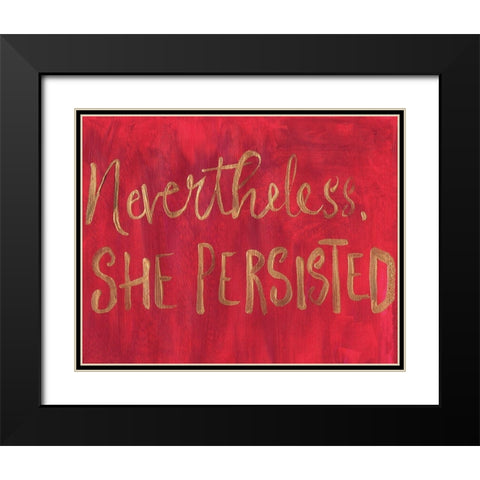 Nevertheless Black Modern Wood Framed Art Print with Double Matting by Seay, Anne