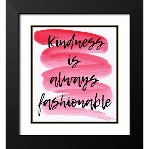 Kindness Black Modern Wood Framed Art Print with Double Matting by Seay, Anne