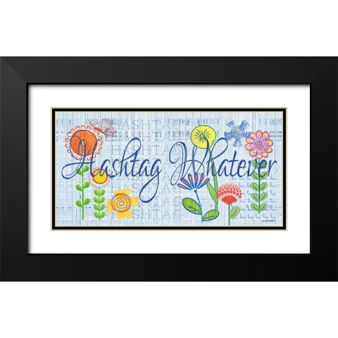 Whatever Black Modern Wood Framed Art Print with Double Matting by Phillips, Anita