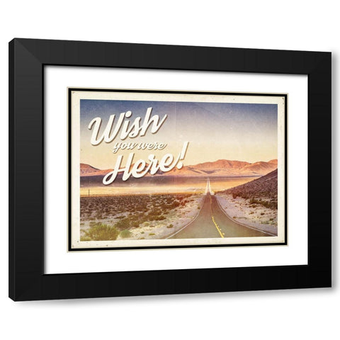Wish You Were Here Black Modern Wood Framed Art Print with Double Matting by Hutchins, Ashley