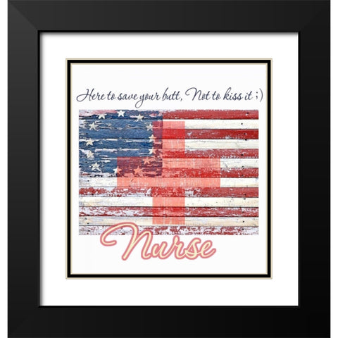 All American Nurse Black Modern Wood Framed Art Print with Double Matting by Baldwin, Jim