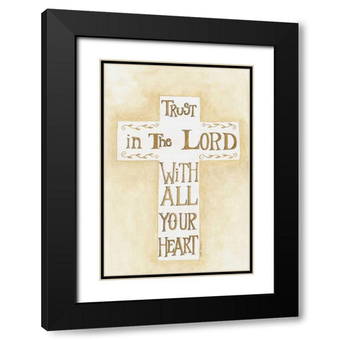 Trust in the Lord Creme Black Modern Wood Framed Art Print with Double Matting by Shamp, Cindy