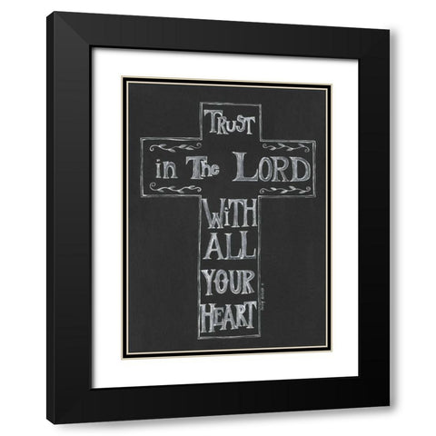 Trust in the Lord Black Modern Wood Framed Art Print with Double Matting by Shamp, Cindy