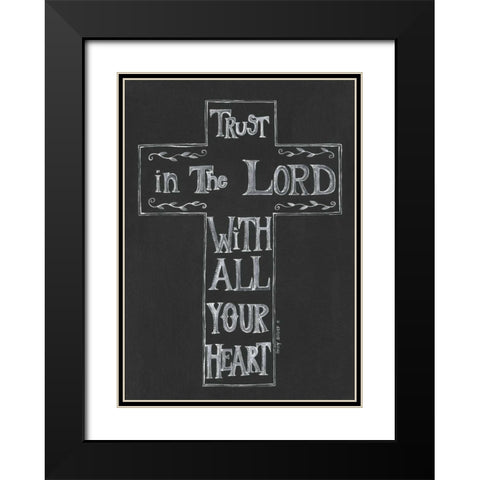 Trust in the Lord Black Modern Wood Framed Art Print with Double Matting by Shamp, Cindy