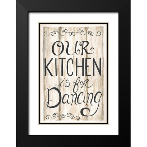 Kitchen is for Dancing Black Modern Wood Framed Art Print with Double Matting by Shamp, Cindy