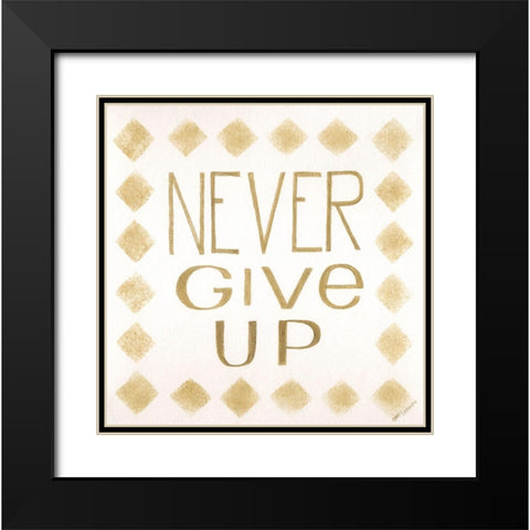 Never Give Up Black Modern Wood Framed Art Print with Double Matting by Shamp, Cindy
