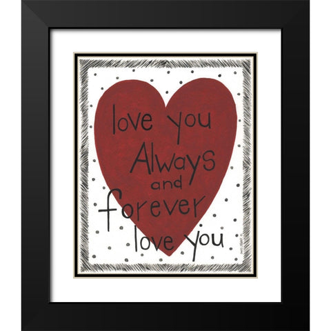 Always and Forever Black Modern Wood Framed Art Print with Double Matting by Shamp, Cindy