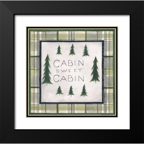 Cabin Sweet Cabin Black Modern Wood Framed Art Print with Double Matting by Shamp, Cindy