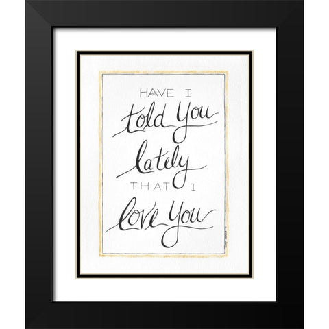 I Love You Black Modern Wood Framed Art Print with Double Matting by Shamp, Cindy