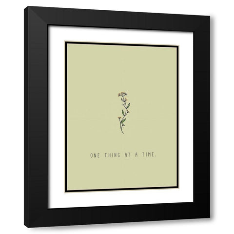 One Thing at a Time Black Modern Wood Framed Art Print with Double Matting by JMB Designs