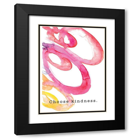 Choose Kindness Black Modern Wood Framed Art Print with Double Matting by JMB Designs