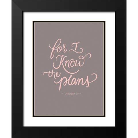 For I Know Black Modern Wood Framed Art Print with Double Matting by Batista, Dee