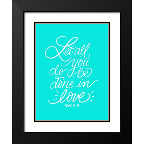 Done in Love Black Modern Wood Framed Art Print with Double Matting by Batista, Dee