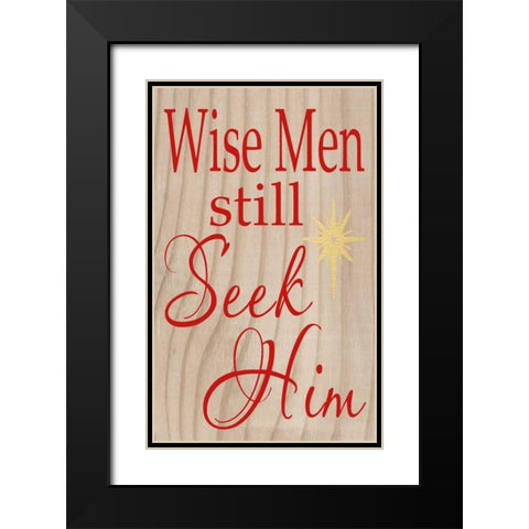 Seek Him Black Modern Wood Framed Art Print with Double Matting by Words for the Soul