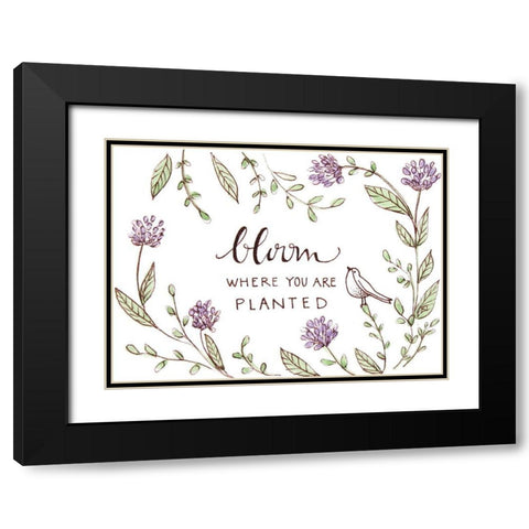 Bloom Where Youre Planted Black Modern Wood Framed Art Print with Double Matting by Tyndall, Elizabeth