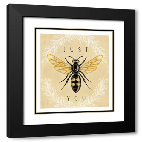 Just Bee You Black Modern Wood Framed Art Print with Double Matting by Tyndall, Elizabeth