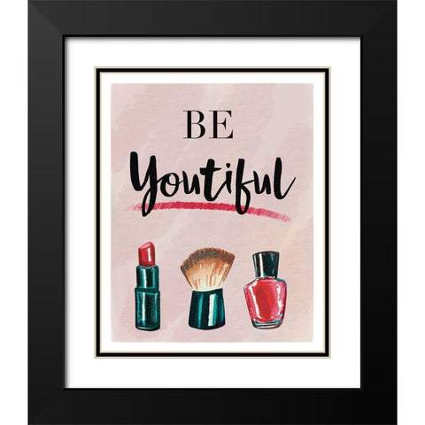 Be You Tiful Black Modern Wood Framed Art Print with Double Matting by Tyndall, Elizabeth