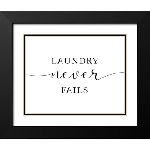 Laundry Never Fails Black Modern Wood Framed Art Print with Double Matting by Tyndall, Elizabeth