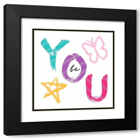 Be You  Black Modern Wood Framed Art Print with Double Matting by Tyndall, Elizabeth