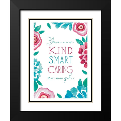 You Are Kind Black Modern Wood Framed Art Print with Double Matting by Tyndall, Elizabeth