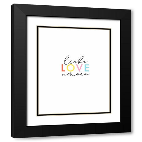 Liebe, Amore, Love Black Modern Wood Framed Art Print with Double Matting by Tyndall, Elizabeth