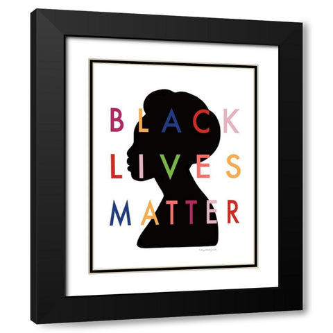 Black Lives Matter II Black Modern Wood Framed Art Print with Double Matting by Tyndall, Elizabeth
