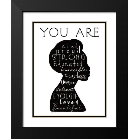 You Are Black Modern Wood Framed Art Print with Double Matting by Tyndall, Elizabeth