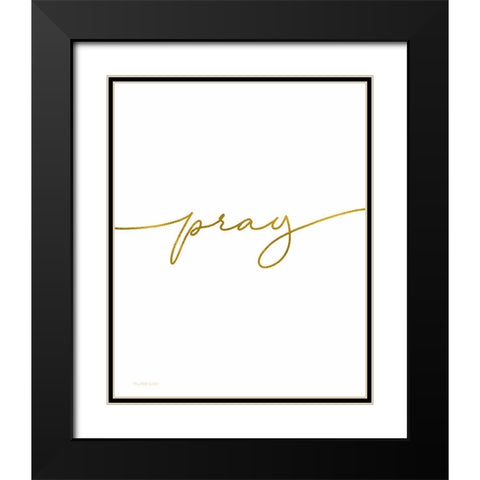 Pray Black Modern Wood Framed Art Print with Double Matting by Tyndall, Elizabeth