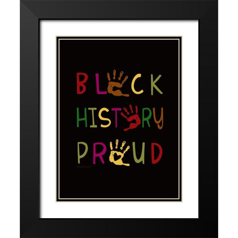 Black History Proud Black Modern Wood Framed Art Print with Double Matting by Tyndall, Elizabeth