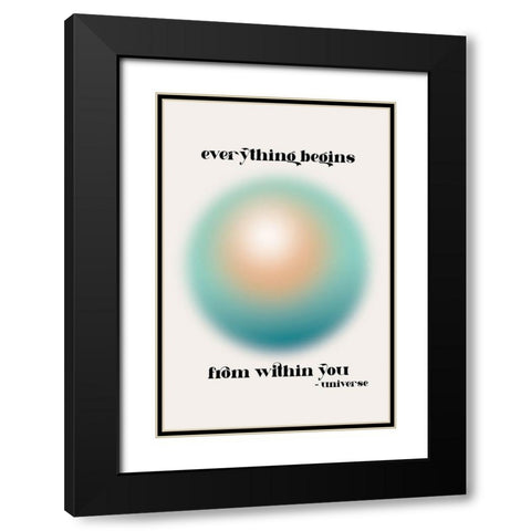 Everything Within You Black Modern Wood Framed Art Print with Double Matting by JJ Design