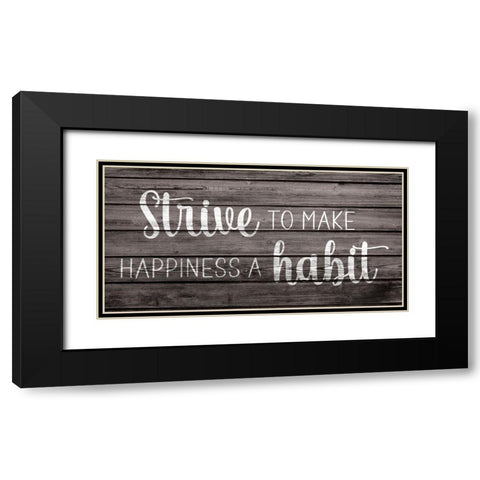 Happiness is a Habit Black Modern Wood Framed Art Print with Double Matting by JJ Design