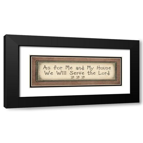 Serve the Lord Black Modern Wood Framed Art Print with Double Matting by Moulton, Jo