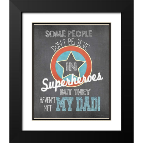 Superhero Dad Black Modern Wood Framed Art Print with Double Matting by Moulton, Jo