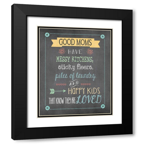 Good Moms Black Modern Wood Framed Art Print with Double Matting by Moulton, Jo